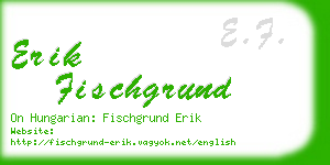 erik fischgrund business card